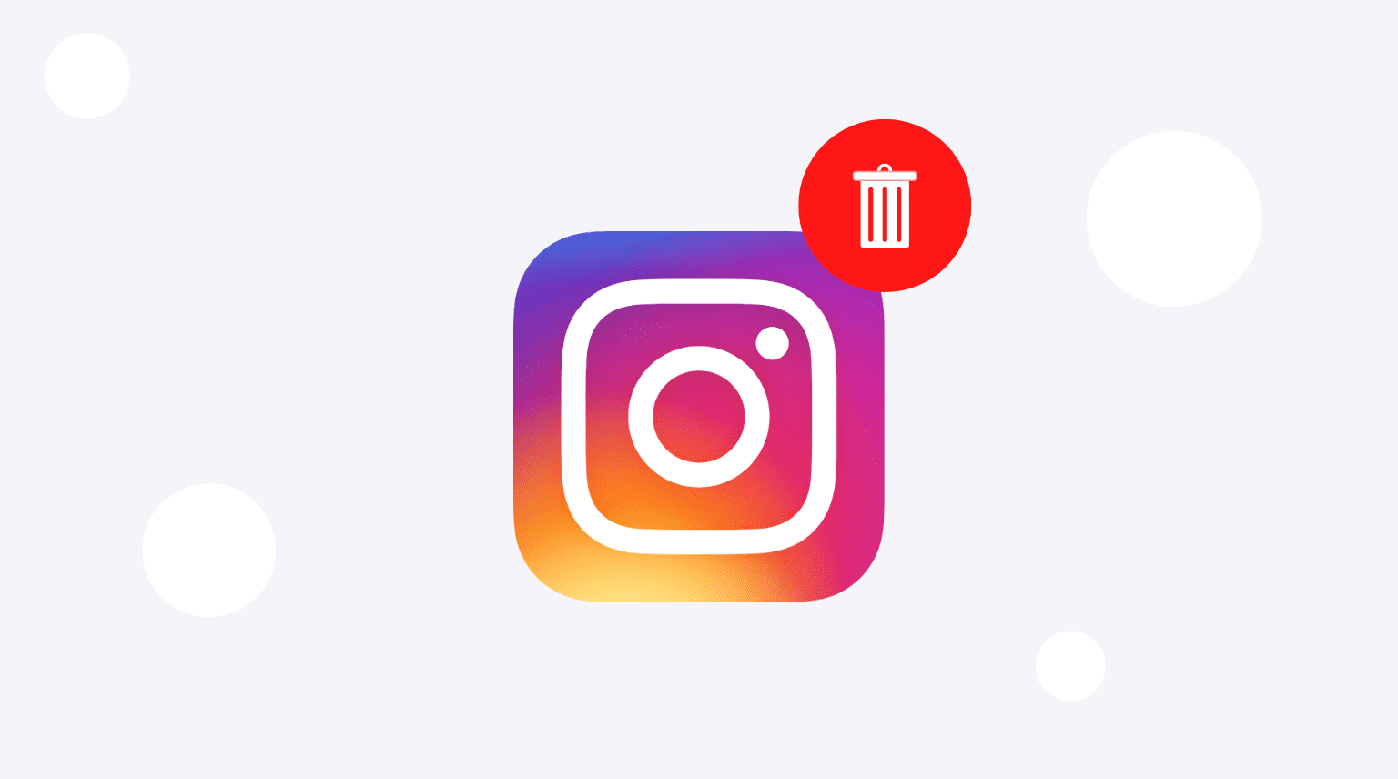 Instagram Hesabı Nasıl Kapatılır?